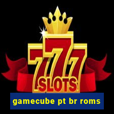 gamecube pt br roms